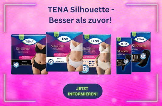 Das beste TENA Silhouette Sortiment aller Zeiten - 100 Prozent diskret bei leichter bis mittlerer Blasenschwäche!  - TENA Silhouette Sortiment 2025 – Neuheiten und Überblick
