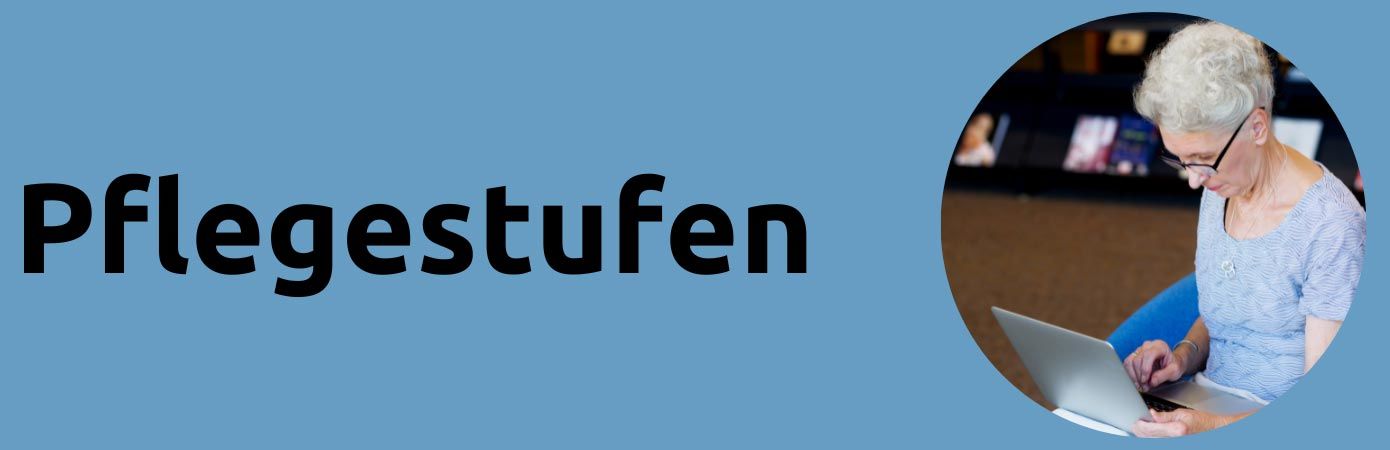 Pflegestufen Übersicht Banner